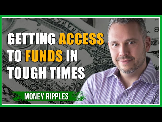 Getting Access to Funds in Tough Times - Chris Miles, Money Ripples and Financial Growth I 387