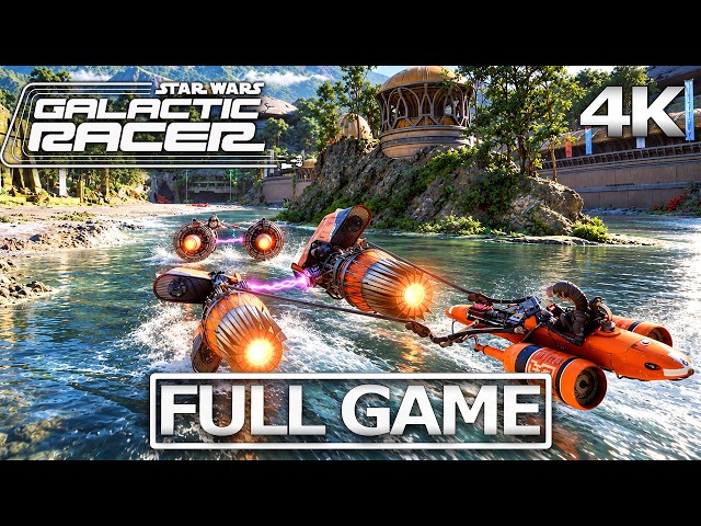 STAR WARS: GALACTIC RACER Full Gameplay Walkthrough / No Commentary【FULL GAME】4K 60FPS Ultra HD