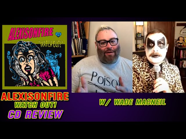 Alexisonfire's "WATCH OUT!" CD Review W/ Wade MacNeil (052)