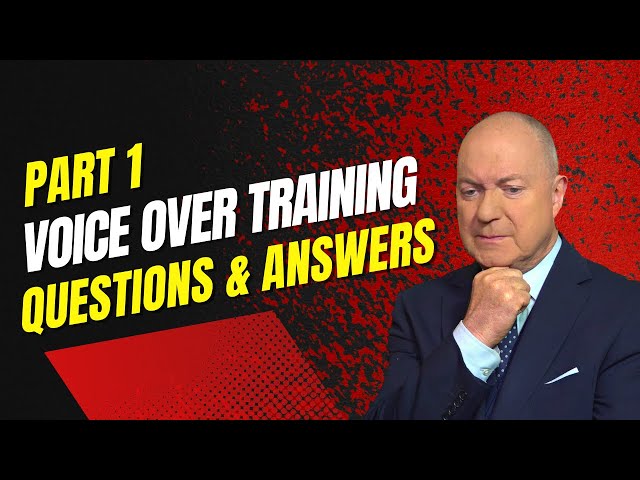 VOICE OVER TRAINING Questions and Answers Part 1