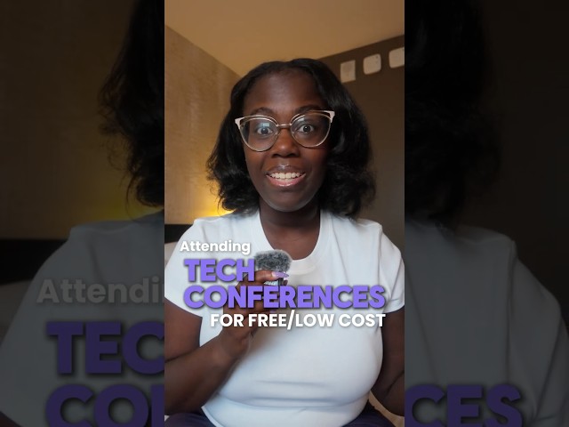 How To Go To Tech Conferences For Free (or For a Low Cost)