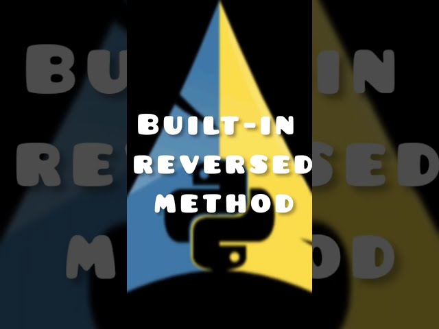 Learn How To Reverse Python List using Built-in Reversed method #shorts