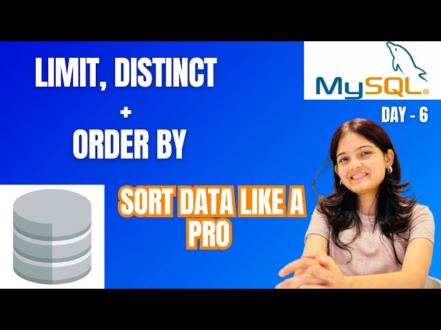Master SQL Sorting & Filtering | ORDER BY, LIMIT, DISTINCT Tutorial