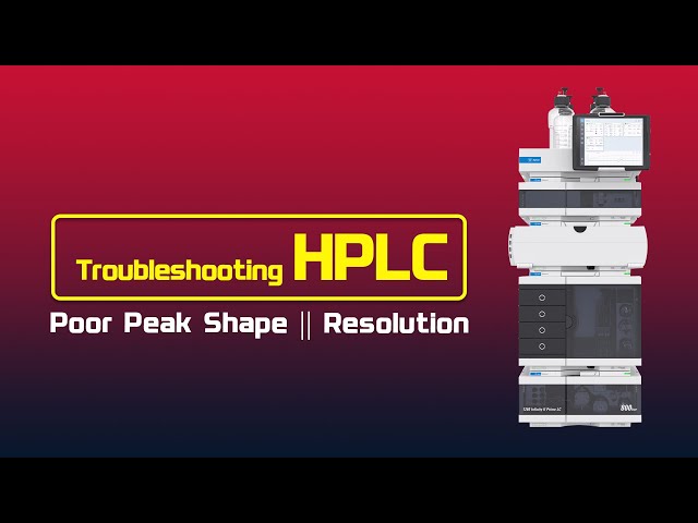 Troubleshooting Poor Peak Shape and Resolution in HPLC || HPLC Chromatography