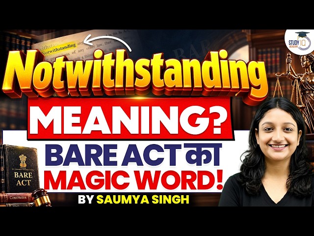 Notwithstanding Clause Made Easy for Every Law Student & Advocate | Saumya Singh