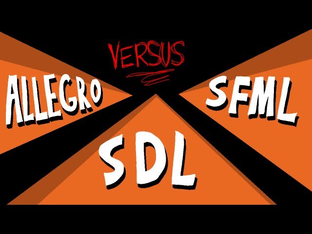 ALLEGRO vs. SDL vs. SFML (Game Programming Q&A)