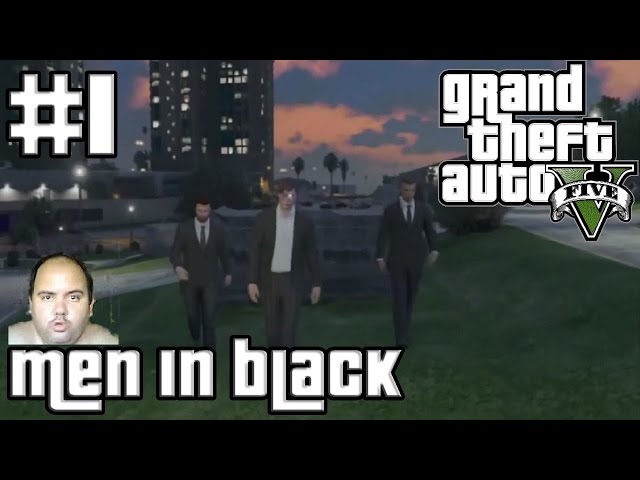 GTA 5 - IL FILM - Men In Black - #1 : Caso Giuseppe Simone