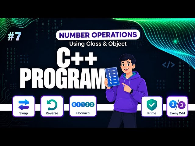C++ Tutorial #7 | Number Operations Using Class & Object