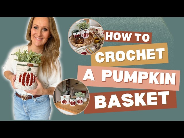 Crochet Pumpkin Basket Pattern Tutorial