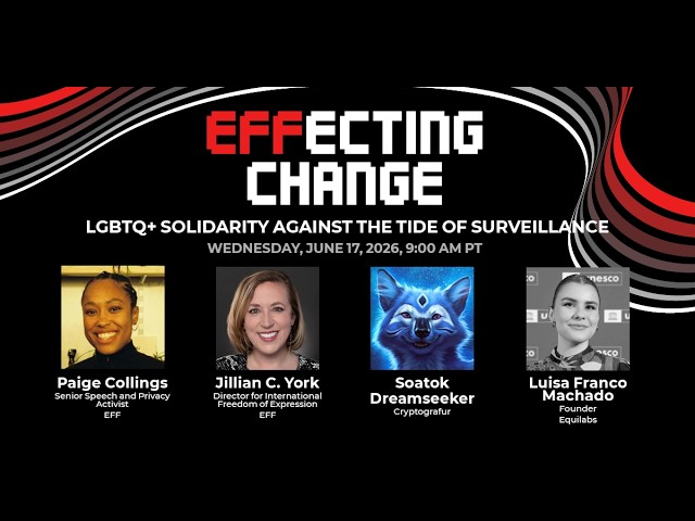 EFFecting Change: LGBTQ+ Solidarity Against the Tide of Surveillance