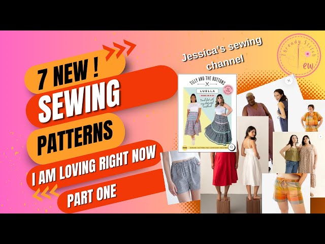 Seven new sewing pattern that I loving right now