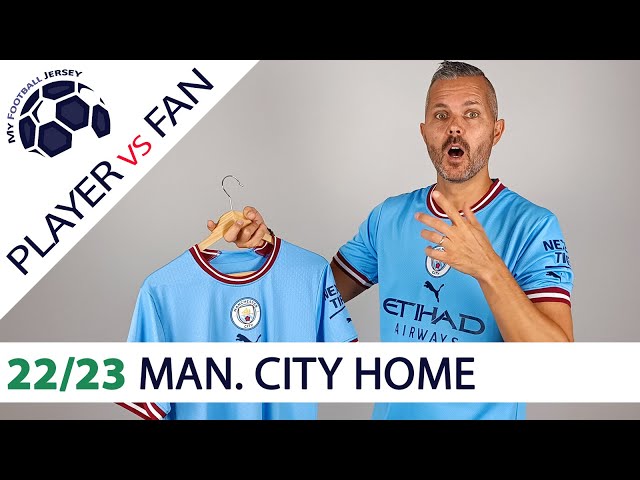 Manchester City Home Jersey 22/23 – Player Version Vs Fan Version
