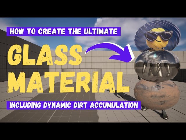 How To Create The Ultimate Glass Material - Unreal Engine 5 Materials Tutorial