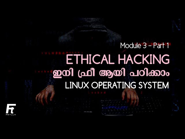 ലിനക്സ് ഓപ്പറേറ്റിംഗ് സിസ്റ്റം  | Linux Operating System Basics in Malayalam | Fetlla