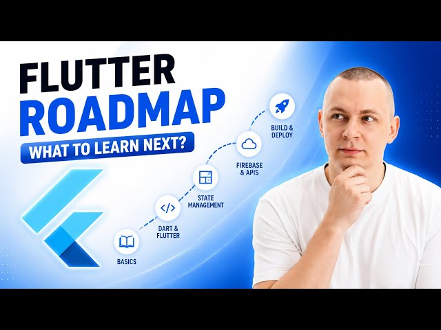 Flutter Roadmap | What to Learn Next in 2026 ?