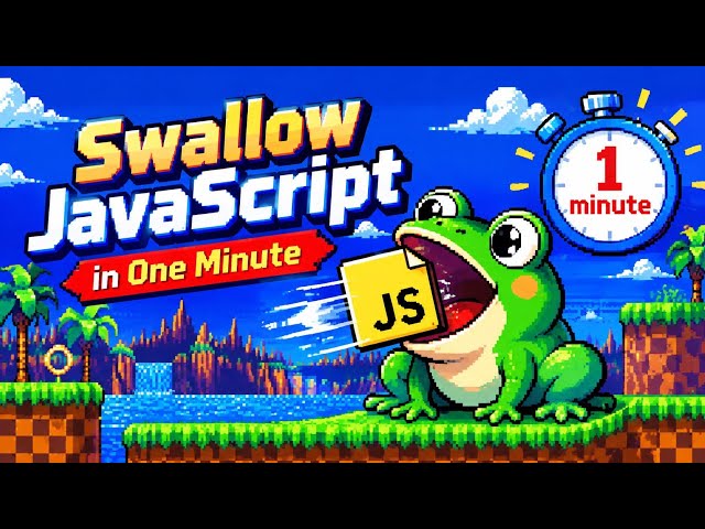 Swallow JavaScript in One Minute
