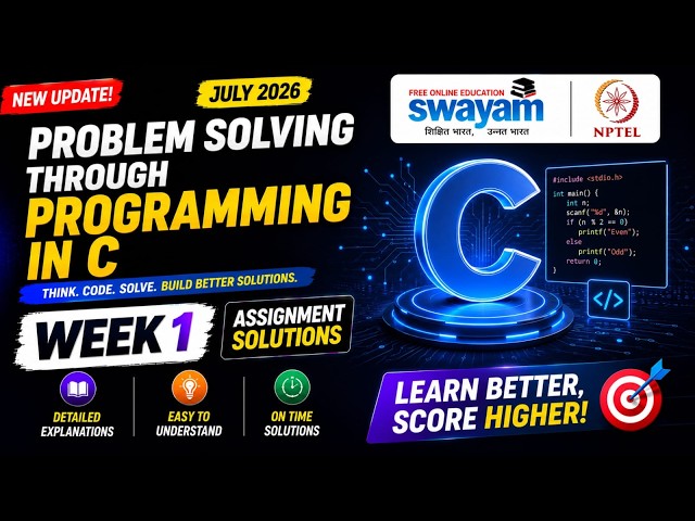 Problem Solving through Programming in C Week 1 Assignment Answers 2026 | NPTEL July 2026 | 100%