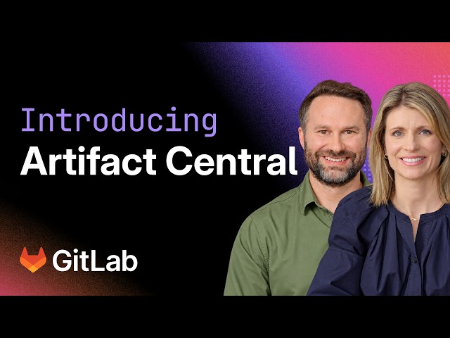 Introducing GitLab Artifact Central: Governed Artifact Management at Scale