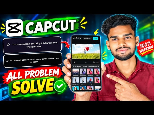 CapCut Too Many People Using This Feature | Capcut No Internet Connection Problem Solved 2026💯