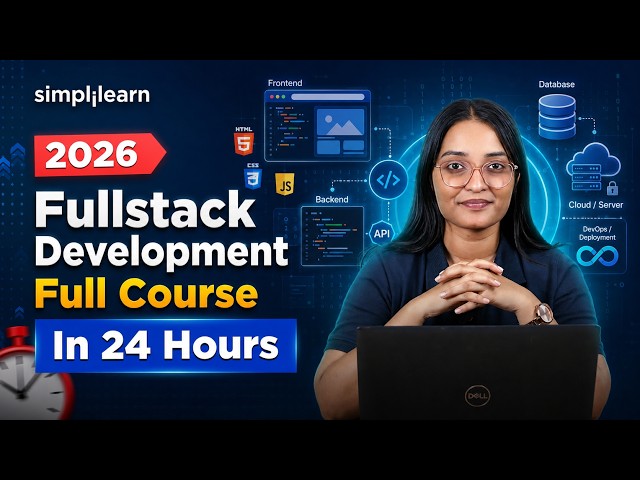 FullStack Development Full Course 2026 | Full Stack Development Tutorial For Beginners | Simplilearn