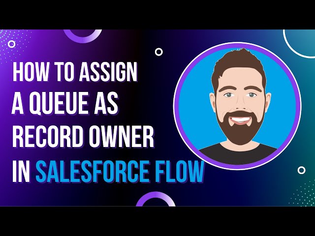 How to Assign a Queue as Record Owner in Salesforce Flow