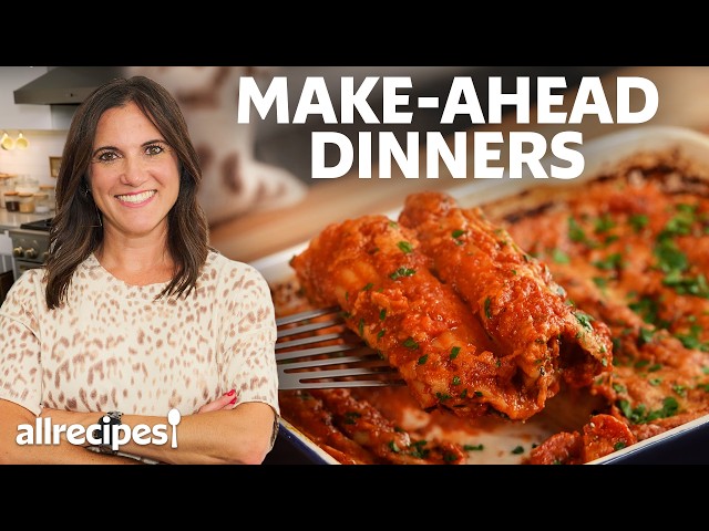 5 Easy Make-Ahead Dinners for Busy Weeknights | Allrecipes