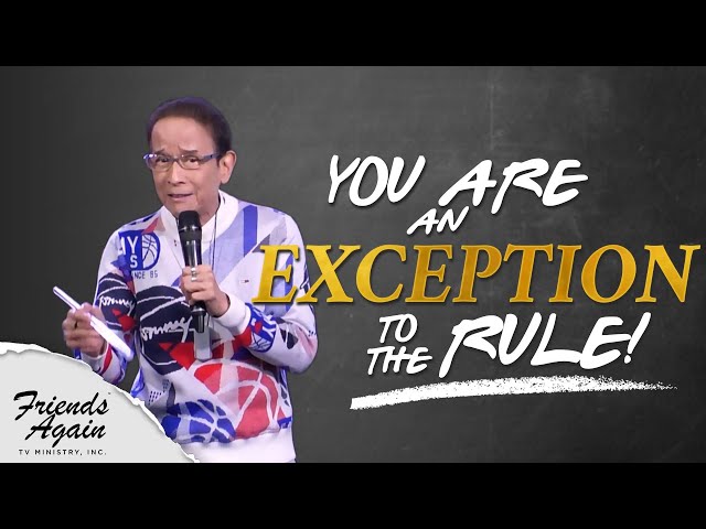 You Are An Exception To The Rule! | Friends Again