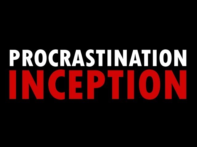 The Science of Procrastination - And How To Manage It