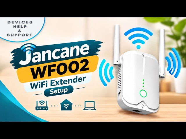 Jancane WF002 Wifi Extender Setup Guide | Boost Your WiFi Signal