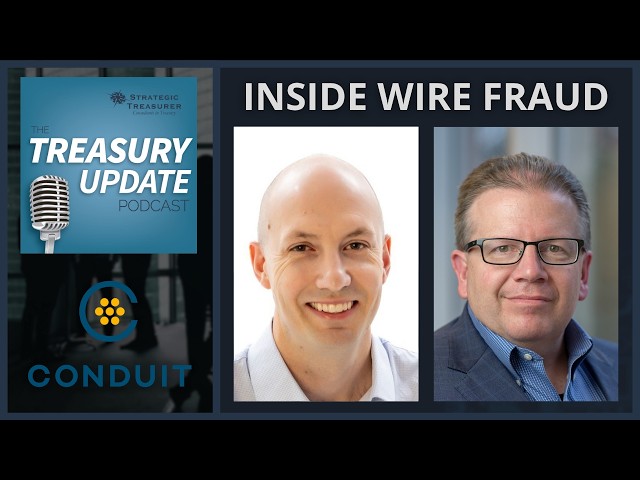 The Fraud Playbook: Lessons from Law Enforcement for Treasury (Conduit Security)