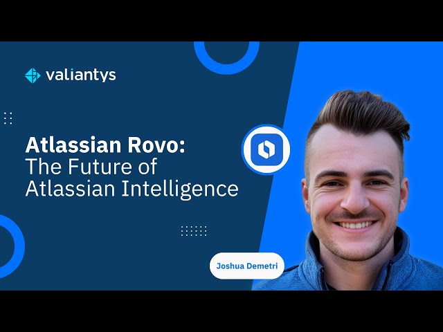 Atlassian Rovo: The Future of Atlassian Intelligence | 13 December 2024