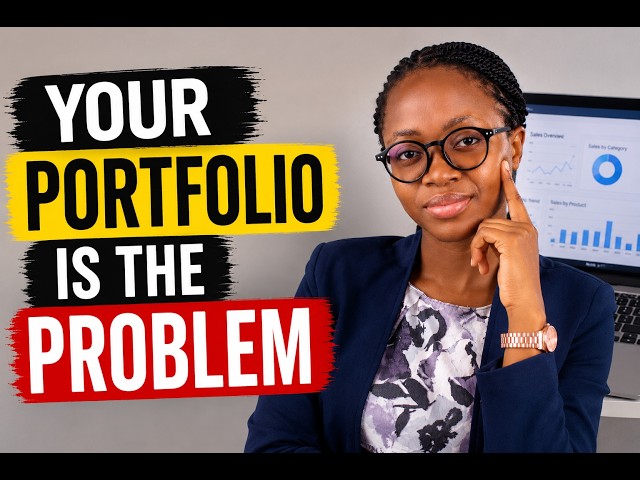 Your Data Analytics Portfolio Is Why You're Not Getting Interviews