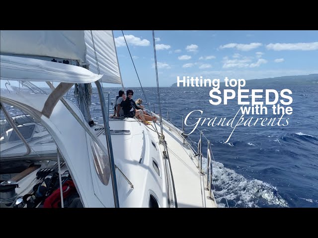 Hitting top SPEEDS with the Grandparents | Sailing with Six | Ep 36