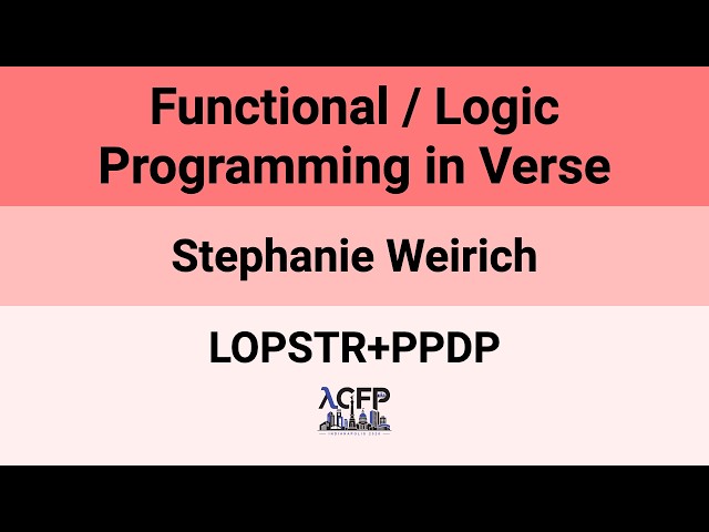 [LOPSTR+PPDP'26] Functional / Logic Programming in Verse