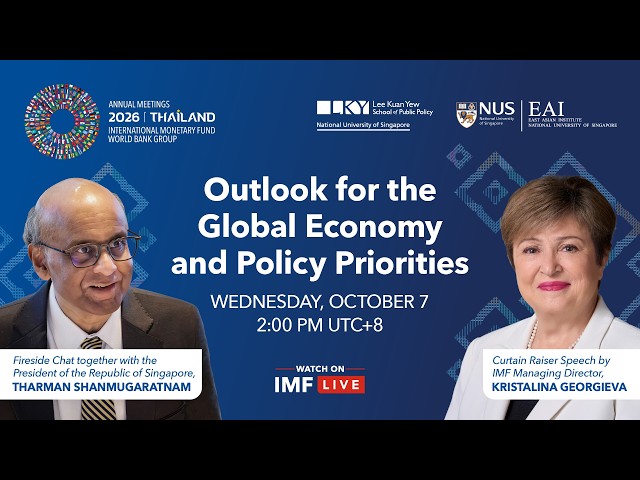 2026 Annual Meetings Curtain Raiser: Outlook for the Global Economy and Policy Priorities