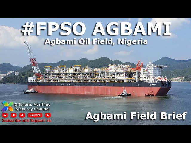 FPSO Agbami - Field Overview Slides