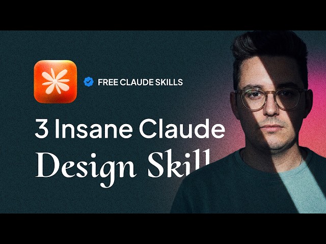3 Claude Design Skills To Build Insanely Good Websites