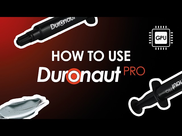 How to apply Thermal Grizzly Duronaut and Duronaut Pro thermal paste on a GPU?