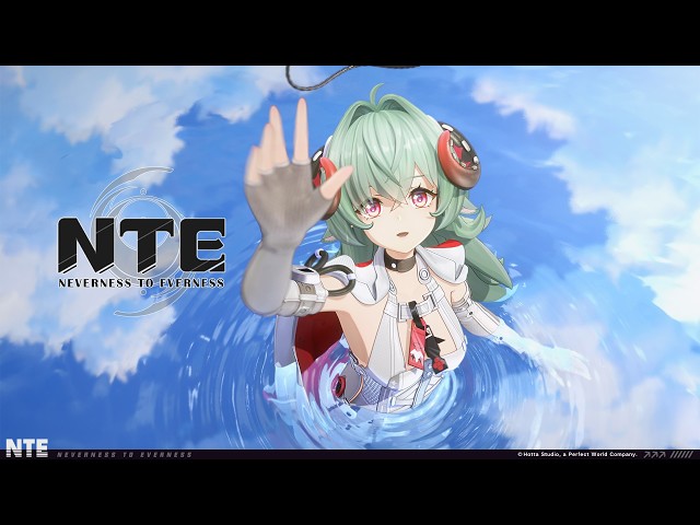NTE Iroi Character PV丨What Do You Want to Dream?