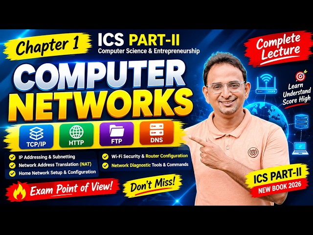 Computer Networks | Network Protocols , IP Addressing, NAT, Wi-Fi Security & Commands | ICS Part-II