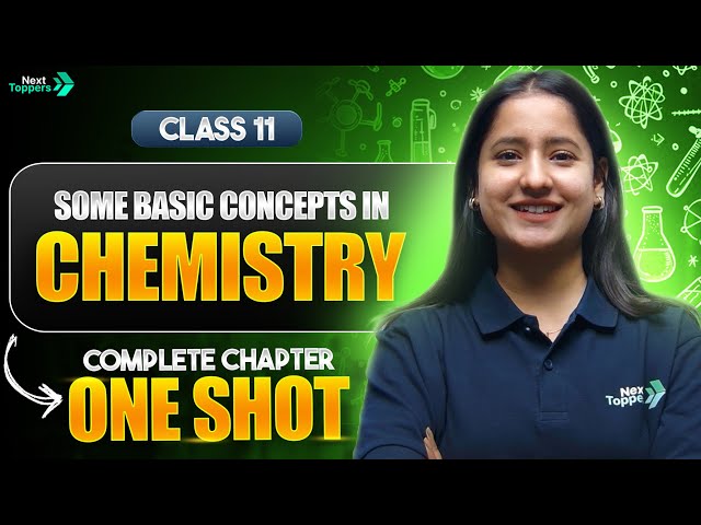 Some Basic Concepts of Chemistry Class 11 in One Shot | CBSE Class 11th Chemistry Chapter-1 Revision