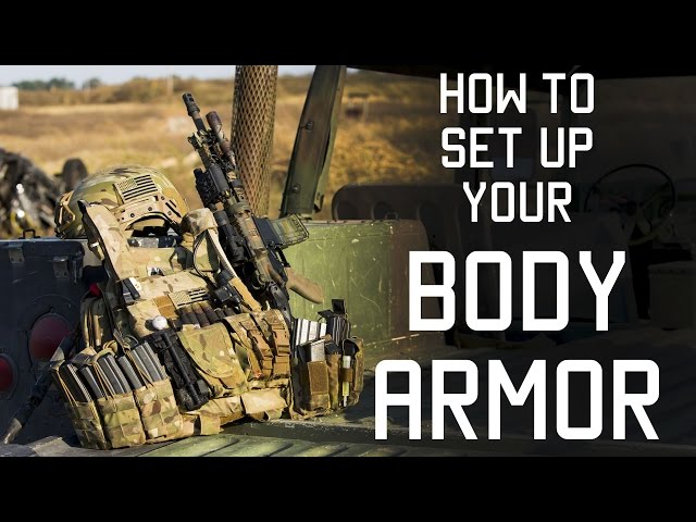 How to set up your body armor | Special Forces Techniques | Tactical Rifleman