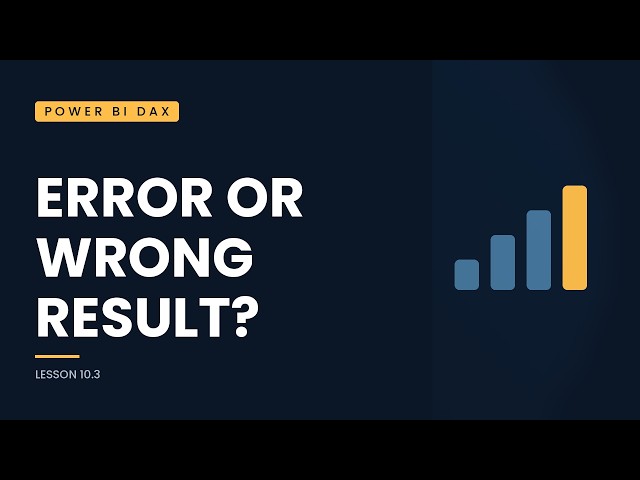 Fix DAX Errors: Syntax Problems vs Incorrect Results