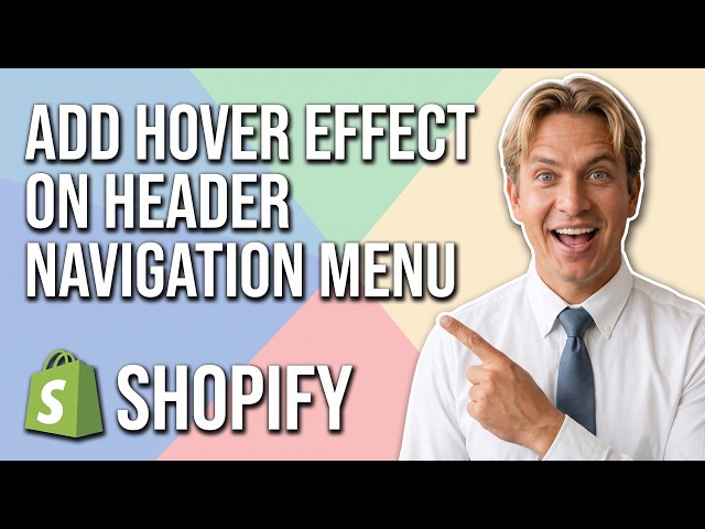 How To Add Hover Effect On Header Navigation Menu In Shopify (Easy Guide)