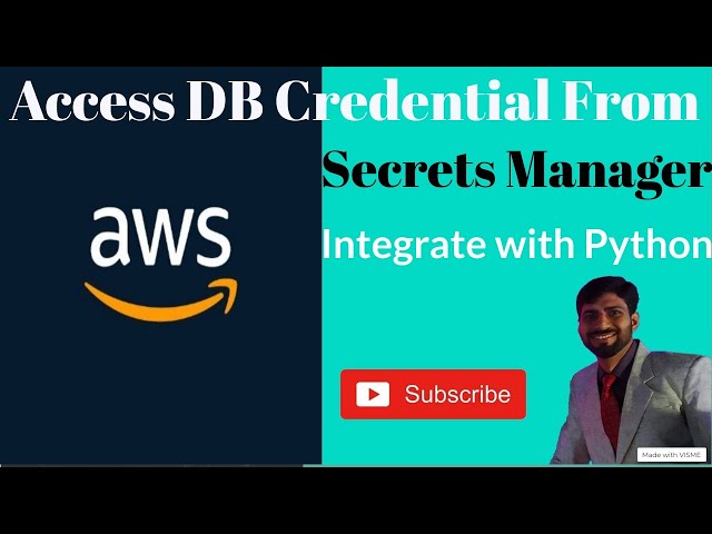 How to access DB credentials from AWS Secrets Manager using Python | Python App with Secrets Manager