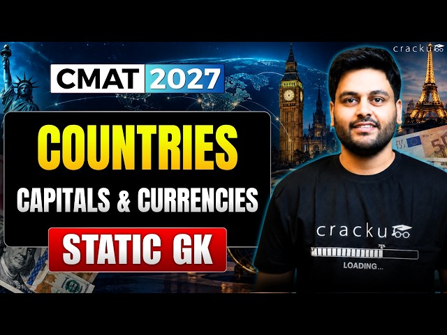 CMAT 2027 GK: Countries, Capitals & Currencies You MUST Know