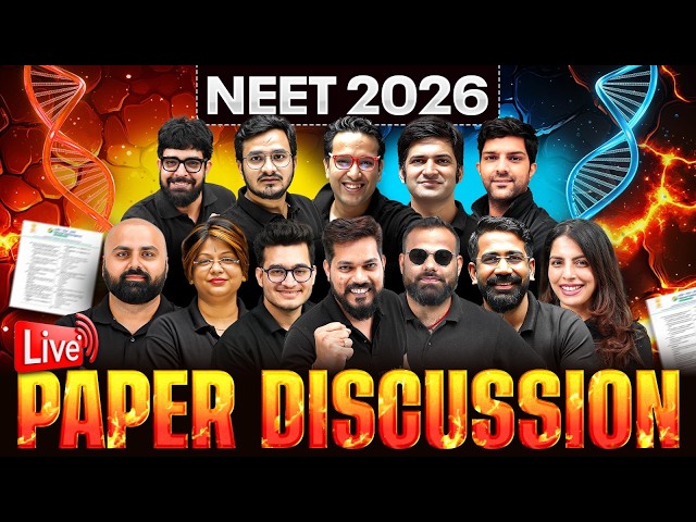 NEET 2026 - LIVE PAPER DISCUSSION🔥