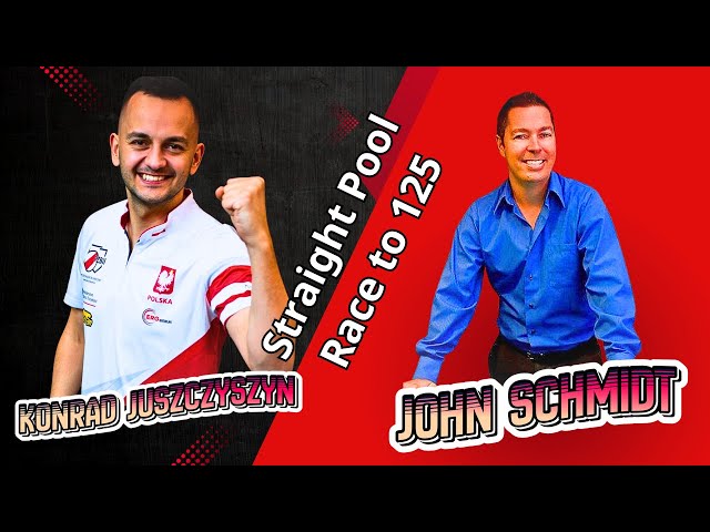 John Schmidt vs Konrad Juszczyszyn | Straight Pool | Race to 125