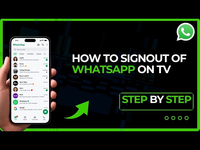 How to Sign Out of WhatsApp on TV | Step-by-Step Guide