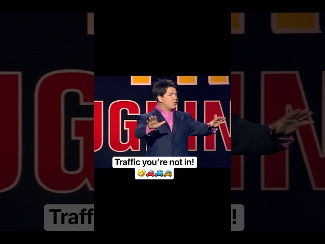 Traffic you’re not in! 🤣🚗🚙🚕 #comedy #michaelmcintyre #standupcomedy